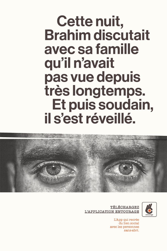 Visuel de l'annonce presse sur Brahim, TBWA\Paris pour Entourage
