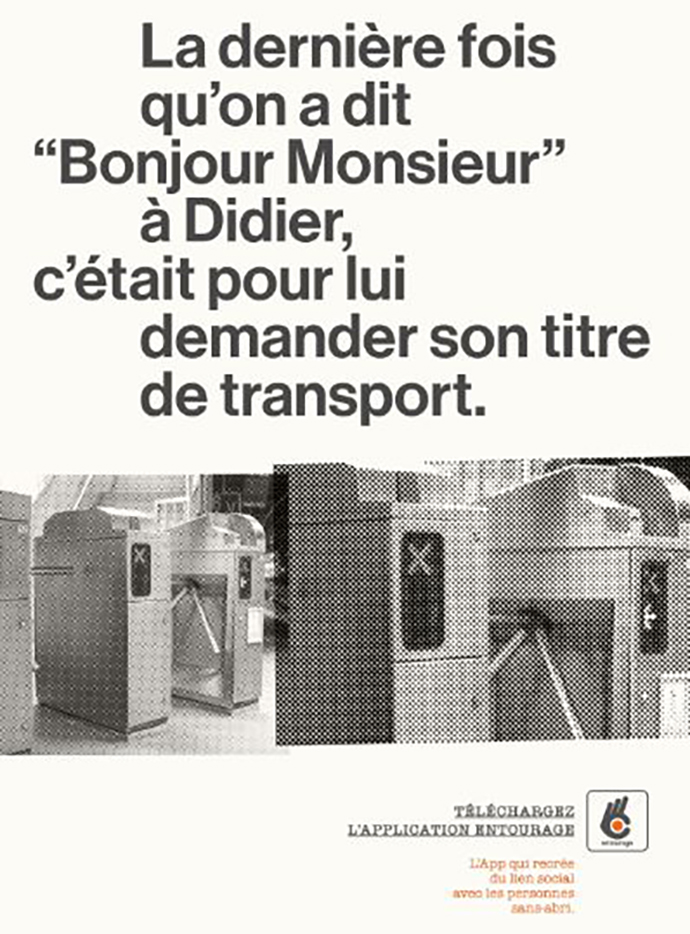 Visuel de l'annonce presse sur Didier, TBWA\Paris pour Entourage