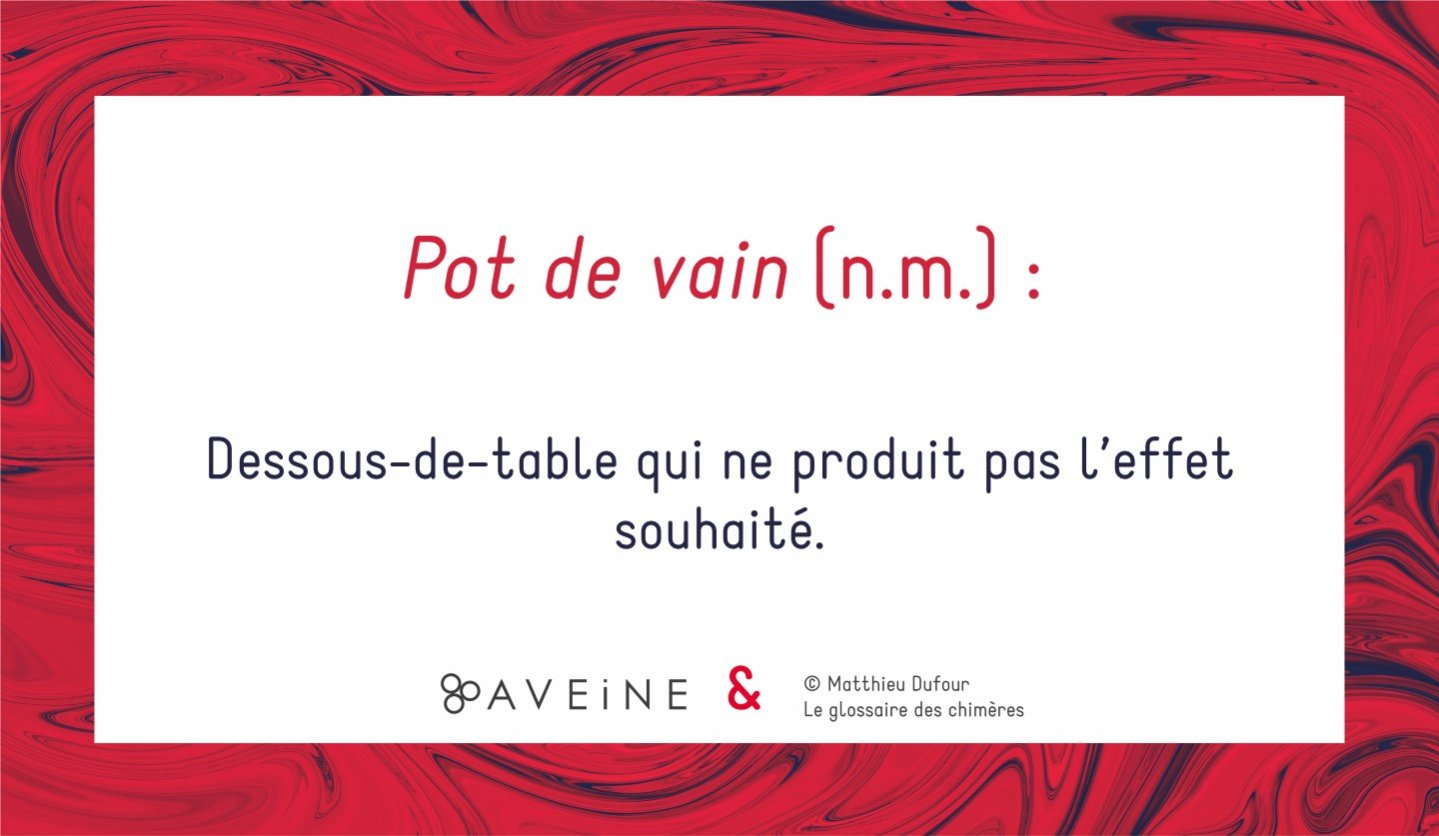 POT DE VAIN